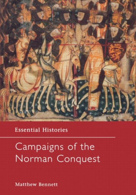 Campaigns of the Norman Conquest, Hardback Book