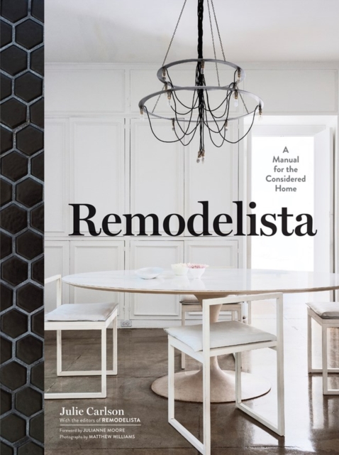 Remodelista, Hardback Book