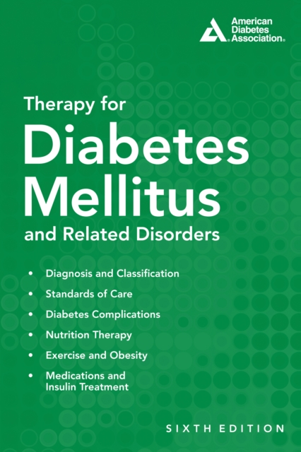 Therapy for Diabetes Mellitus and Related Disorders, Paperback / softback Book