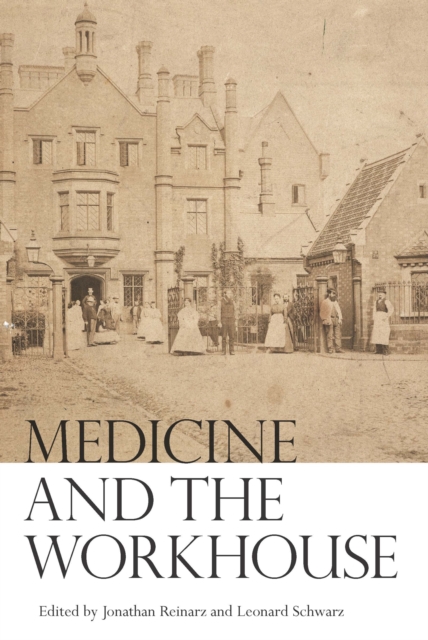 Medicine and the Workhouse, EPUB eBook