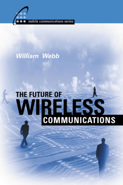 Future of Wireless Communications, PDF eBook