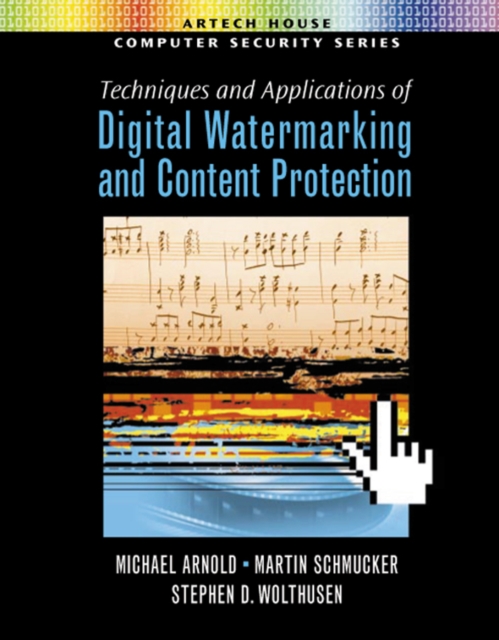 Techniques and Applications of Digital Watermarking and Content Protection, PDF eBook