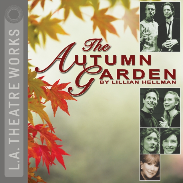 The Autumn Garden, eAudiobook MP3 eaudioBook