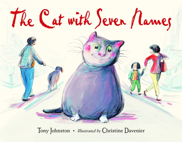 The Cat With Seven Names, Hardback Book