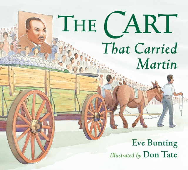 Cart That Carried Martin, Paperback / softback Book