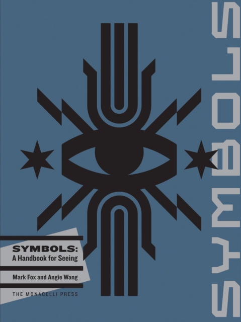 Symbols : A Handbook for Seeing, Paperback / softback Book