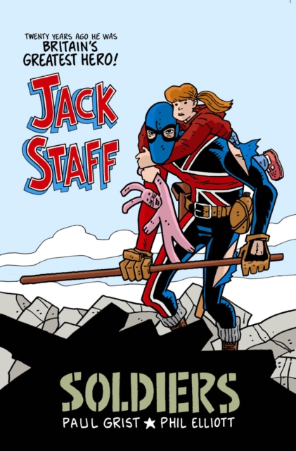 Jack Staff Volume 2: Soldiers, Paperback / softback Book