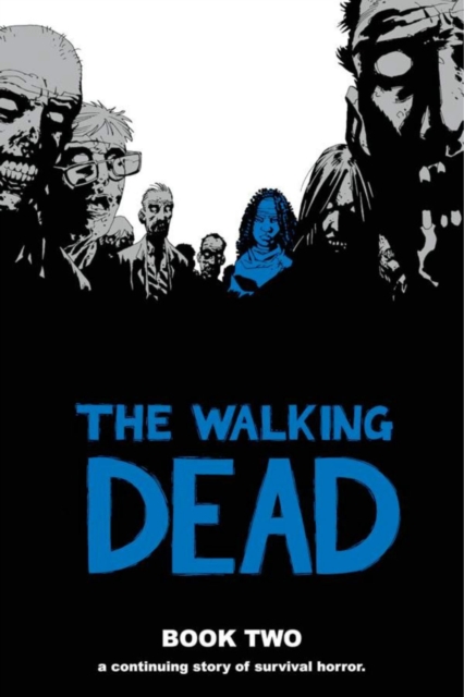 The Walking Dead Book 2, Hardback Book