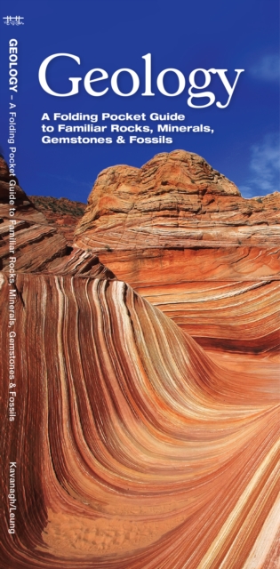 Geology : A Folding Pocket Guide to Familiar Rocks, Minerals, Gemstones & Fossils, Pamphlet Book