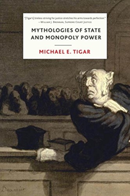 Mythologies of State and Monopoly Power, Hardback Book