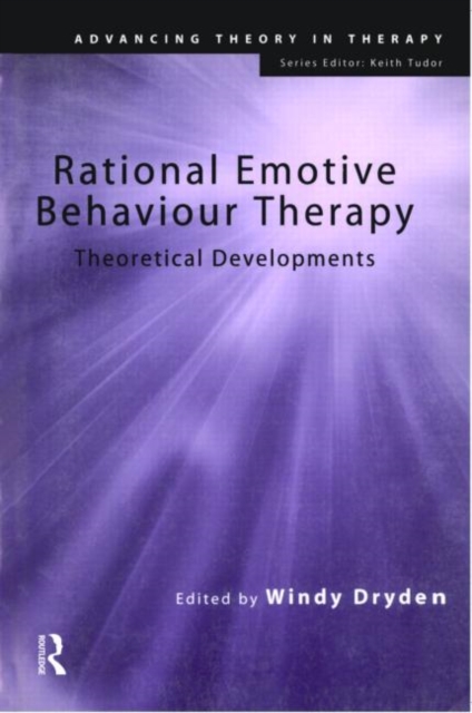 Rational Emotive Behaviour Therapy : Theoretical Developments, Paperback / softback Book