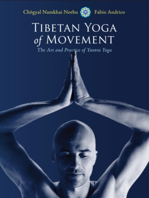 Tibetan Yoga of Movement, EPUB eBook