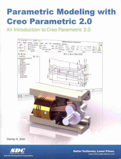 Parametric Modeling with Creo Parametric 2.0, Paperback / softback Book