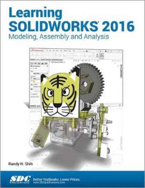 Learning SOLIDWORKS 2016, Paperback / softback Book