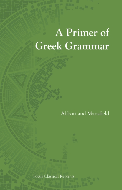 Primer of Greek Grammar, Paperback / softback Book