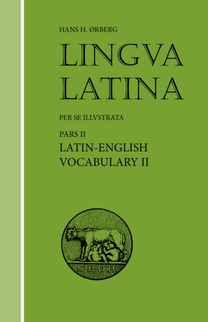 Lingua Latina - Latin-English Vocabulary II : Roma Aeterna, Paperback / softback Book