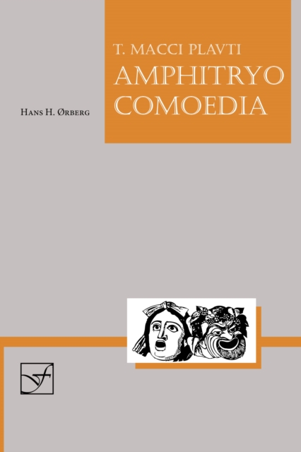 Lingua Latina - Amphitryo Comoedia, Paperback / softback Book