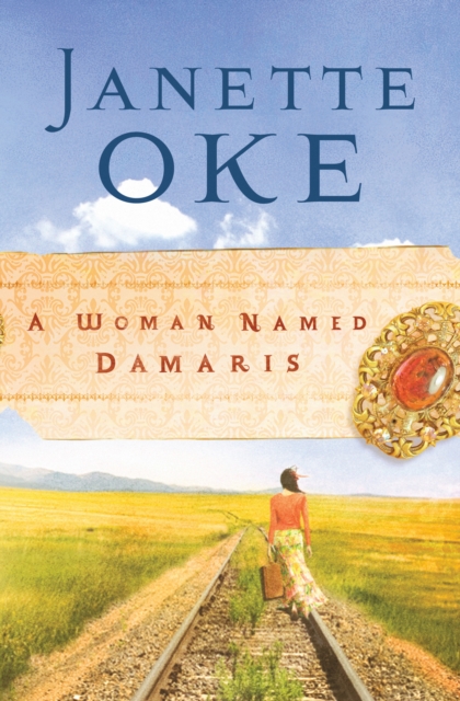 A Woman Named Damaris (Women of the West Book #4), EPUB eBook
