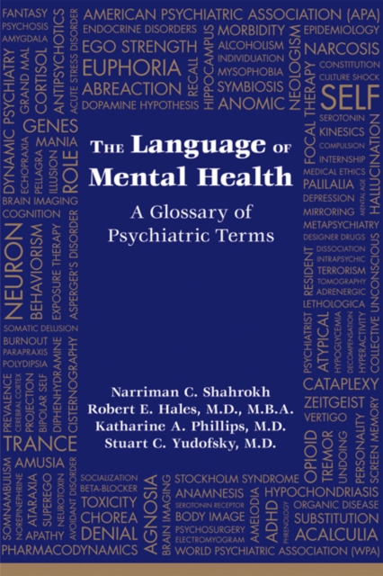 The Language of Mental Health : A Glossary of Psychiatric Terms, EPUB eBook
