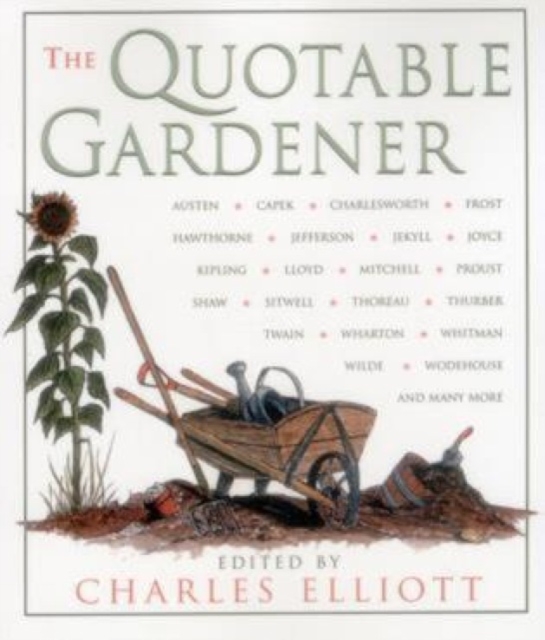 Quotable Gardener, Paperback / softback Book