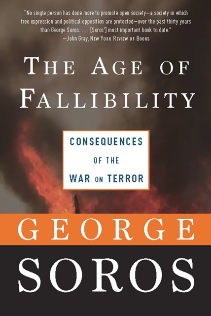 The Age of Fallibility : Consequences of the War on Terror, EPUB eBook