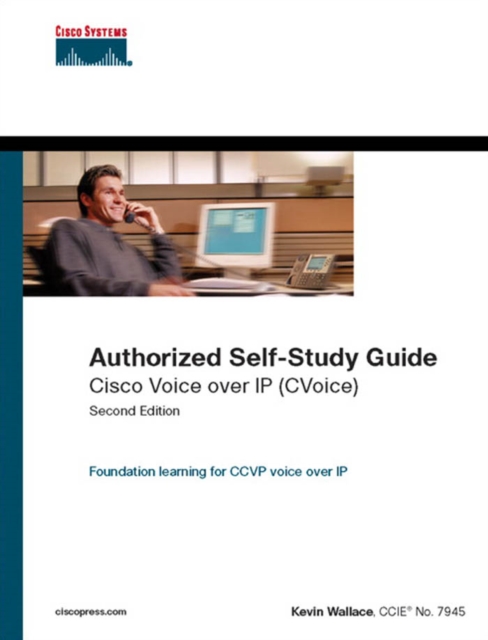 Cisco Voice over IP (CVoice) (Authorized Self-Study Guide), PDF eBook