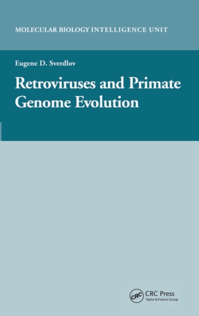 Retroviruses and Primate Genome Evolution, Hardback Book