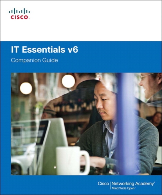 IT Essentials Companion Guide v6, Hardback Book