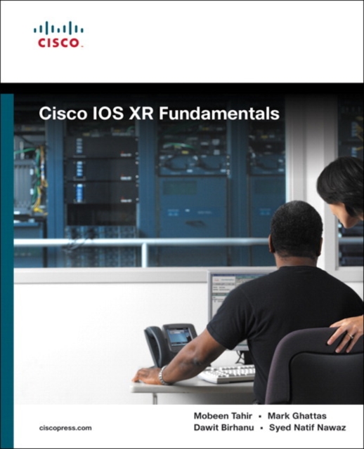 Cisco IOS XR Fundamentals, EPUB eBook