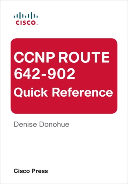 CCNP ROUTE 642-902 Quick Reference, EPUB eBook