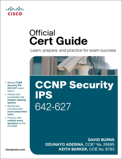CCNP Security IPS 642-627 Official Cert Guide, Mixed media product Book