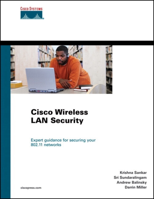 Cisco Wireless LAN Security (paperback), Paperback / softback Book