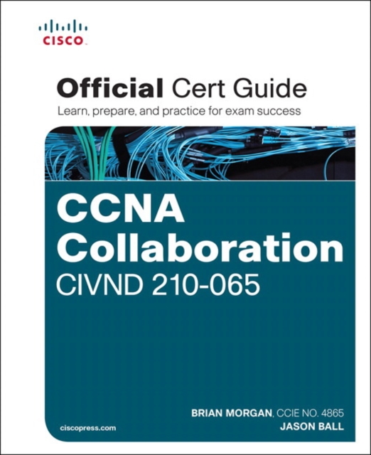 CCNA Collaboration CIVND 210-065 Official Cert Guide, Mixed media product Book