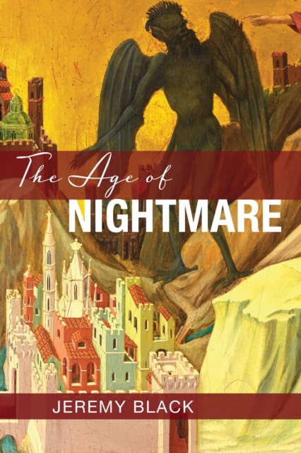 The Age of Nightmare, Hardback Book