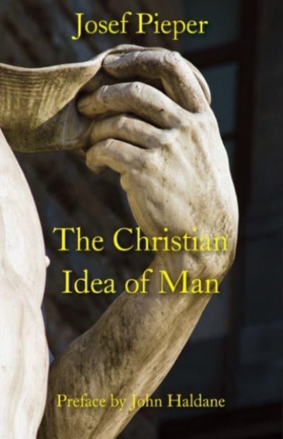 The Christian Idea of Man, Paperback / softback Book