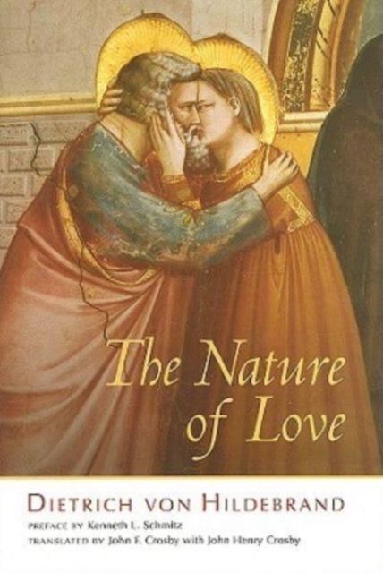The Nature of Love, Hardback Book