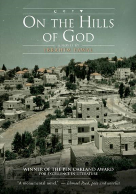 On the Hills of God : A Novel, Hardback Book