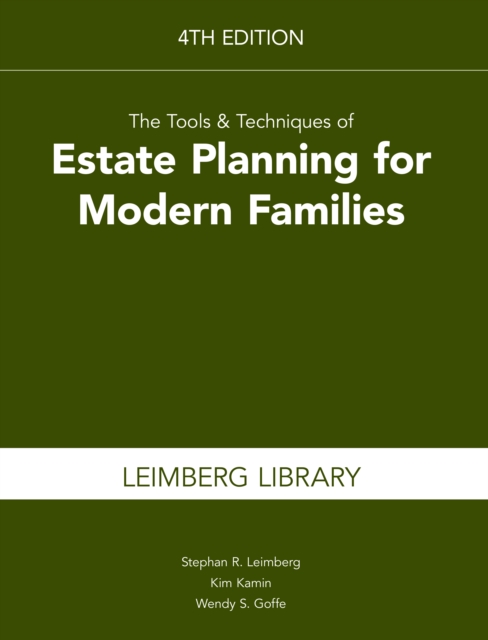 The Tools & Techniques of Estate Planning for Modern Families, 4th Edition, EPUB eBook