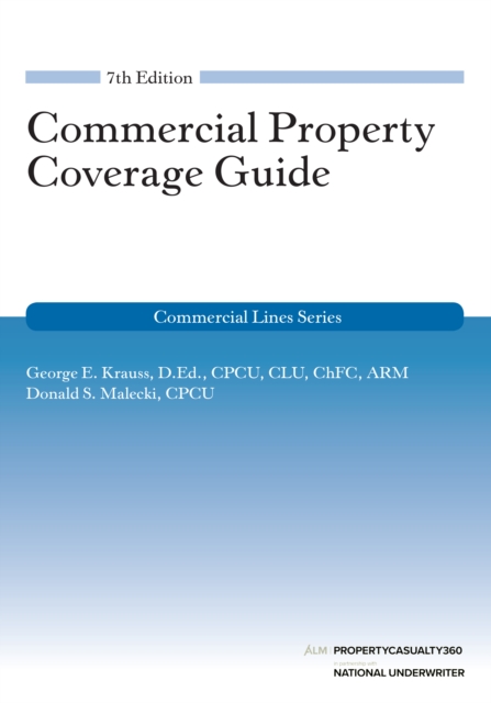 Commercial Property Coverage Guide, 7th Edition, EPUB eBook