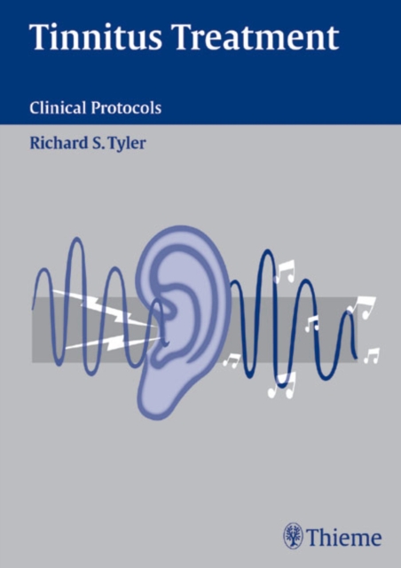 Tinnitus Treatment : Clinical Protocols, Hardback Book