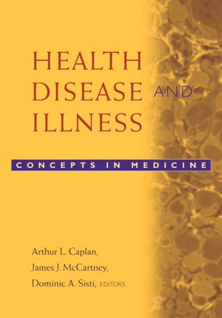 Health, Disease, and Illness : Concepts in Medicine, EPUB eBook