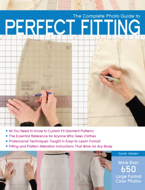 The Complete Photo Guide to Perfect Fitting, Paperback / softback Book