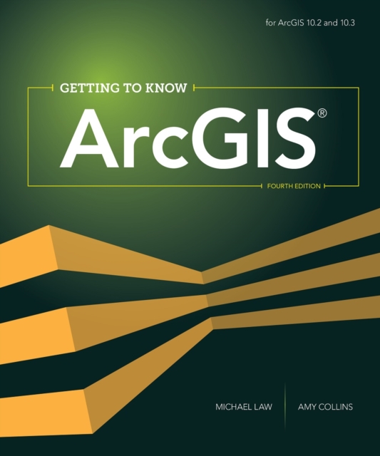Getting to Know ArcGIS, EPUB eBook