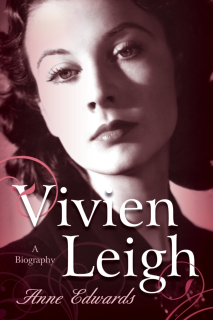 Vivien Leigh : A Biography, EPUB eBook