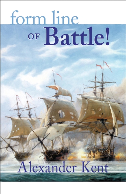 Form Line of Battle!, EPUB eBook