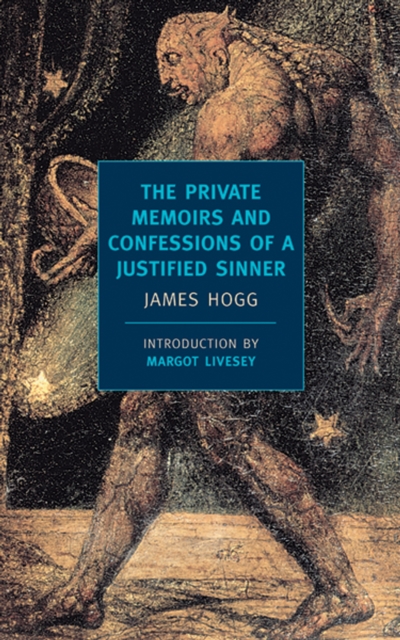 The Private Memoirs And Confessions, Paperback / softback Book