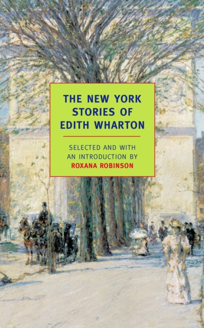 The New York Stories Of Edith Whart, Paperback / softback Book