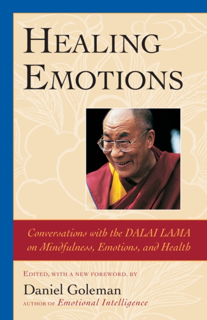 Healing Emotions, Paperback / softback Book