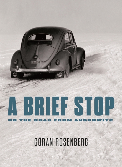 Brief Stop On the Road From Auschwitz, EPUB eBook