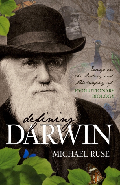Defining Darwin : Essays on the History and Philosophy of Evolutionary Biology, Hardback Book